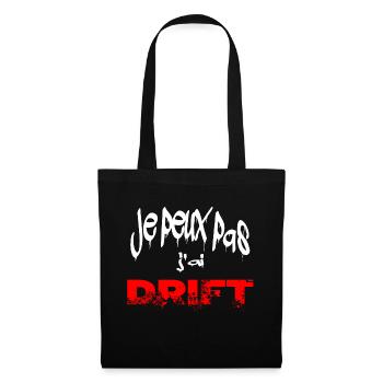 je peux pas j'ai drift - Sac en tissu - noir - Devant