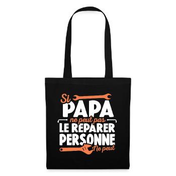 Papa Bricoleur Si Papa Ne Peut Pas Le Réparer - Sac en tissu - noir - Devant