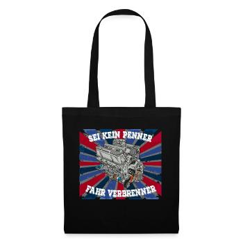 SEI KEIN PENNER FAHR VERBRENNER - Stoffbeutel - Schwarz - Vorne