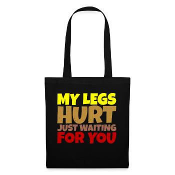 J’ai mal aux jambes juste en t’attendant 5 - Sac en tissu - noir - Devant