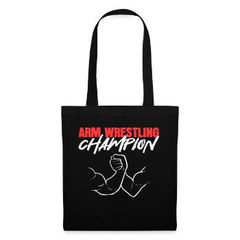 Arm Wrestling Champion World Champion Poison - Tote Bag - black - Front