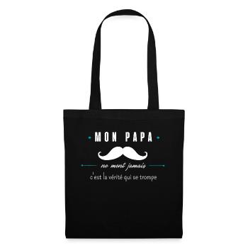 mon papa ne ment jamais - Sac en tissu - noir - Devant