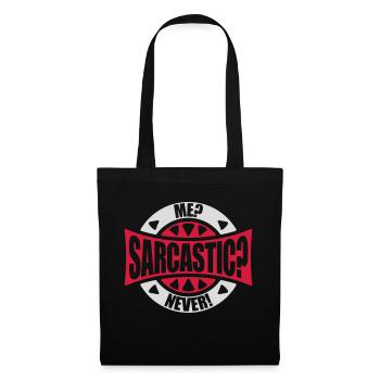 me sarcastic never Zitat - Stoffbeutel - Schwarz - Vorne