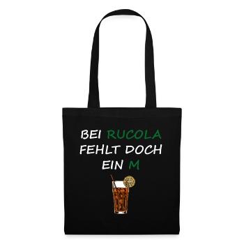 BEI RUCOLA FEHLT DOCH EIN M "RUMCOLA" T-shirt - Stoffbeutel - Schwarz - Vorne