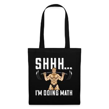 Bodybuilder Shhh Ich mache Mathe Langhantel - Stoffbeutel - Schwarz - Vorne