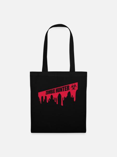 zombie hunter Halloween Zitat - Stoffbeutel - Schwarz
