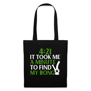 421 Marijuana Cannabis WeedPot Stoner T Shirt - Stoffbeutel - Schwarz - Vorne