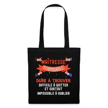 Maitresse Formidable Cadeau Femme Institutrice - Sac en tissu - noir - Devant