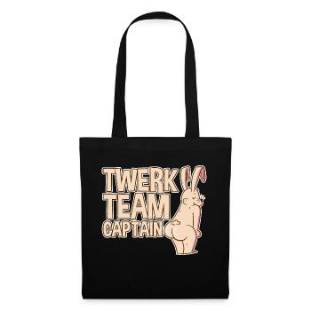 Twerk Team Captain 2 - Stoffbeutel - Schwarz - Vorne