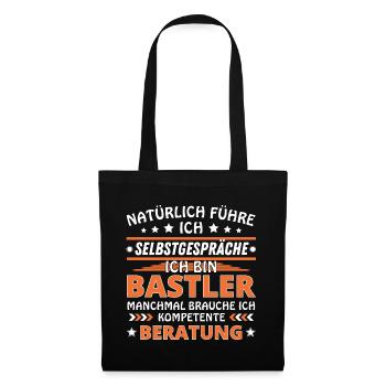 Ich führe Selbstgespräche - Bastler Edition - Stoffbeutel - Schwarz - Vorne