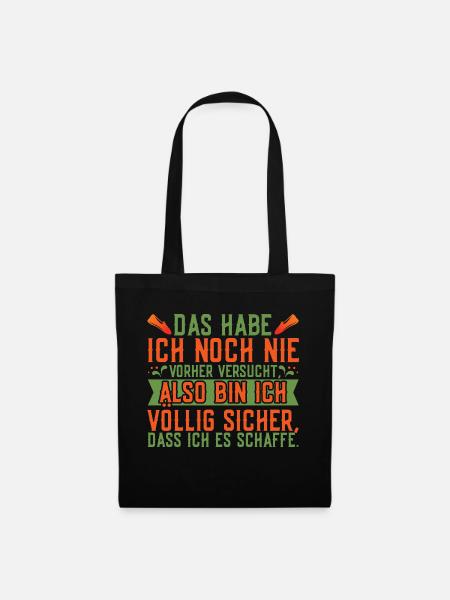 Einfach mal machen! T-Shirt - Stoffbeutel - Schwarz