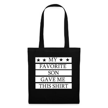 My Favorite Son Gave Me This Shirt - Tote Bag - black - Front