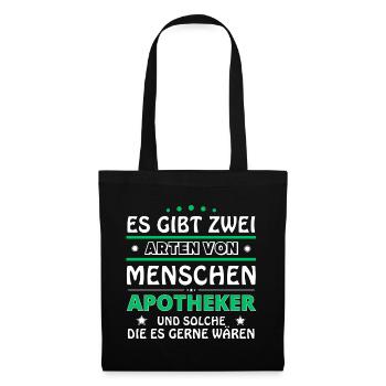 Apotheker Geschenk - zwei Arten von... Design - Stoffbeutel - Schwarz - Vorne