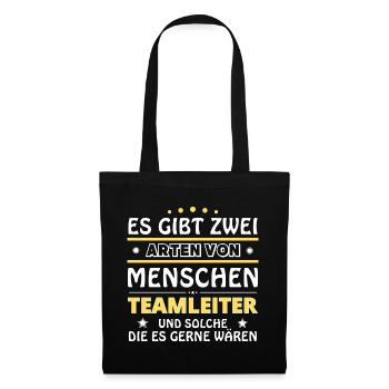 Teamleiter Geschenk - zwei Arten von... Design - Stoffbeutel - Schwarz - Vorne