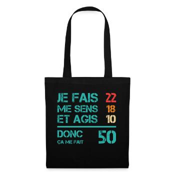 50 ans anniversaire homme femme humour rigolo - Sac en tissu - noir - Devant