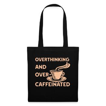overthinking and over-caffeinated in gelb - Stoffbeutel - Schwarz - Vorne