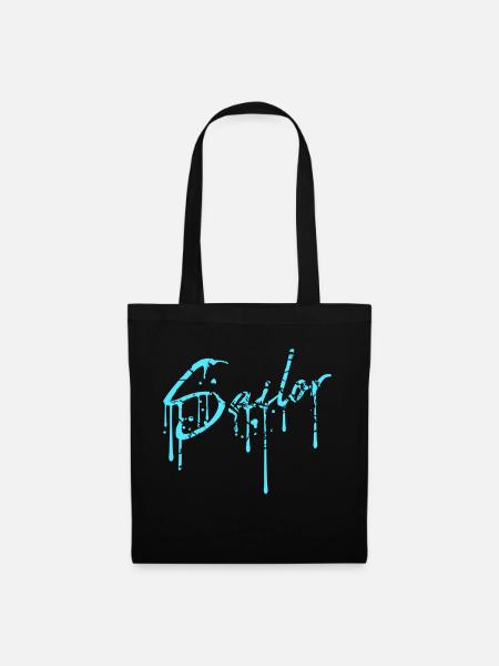 Sailor Graffiti Spray Tropfen Segeln Text Spruch - Stoffbeutel - Schwarz