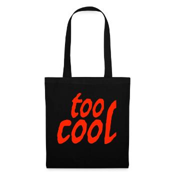 too cool - Stoffbeutel - Schwarz - Vorne