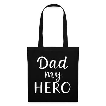 Dad My Hero – Hero Father Motif - Tote Bag - black - Front