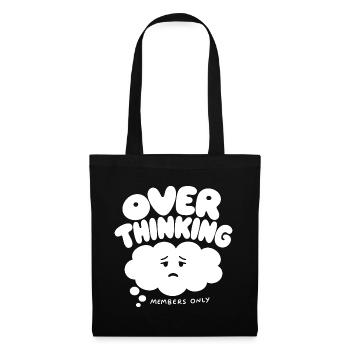 Overthinking Club Members Only – Grübler Humor - Stoffbeutel - Schwarz - Vorne