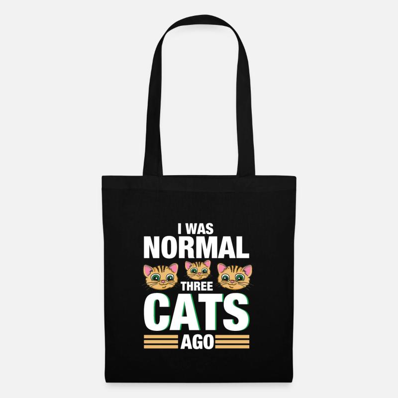 I Was Normal Three Cats Ago - Katze Katzen Schnurr - Stoffbeutel - Schwarz