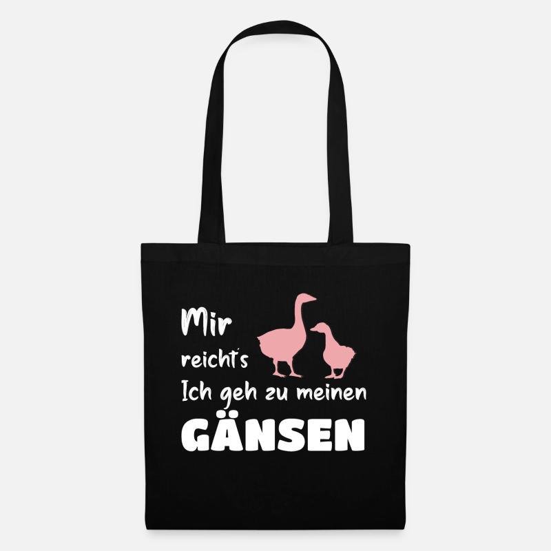 Gans Mir reicht´s Ich geh zu meine Gänsen - Stoffbeutel - Schwarz