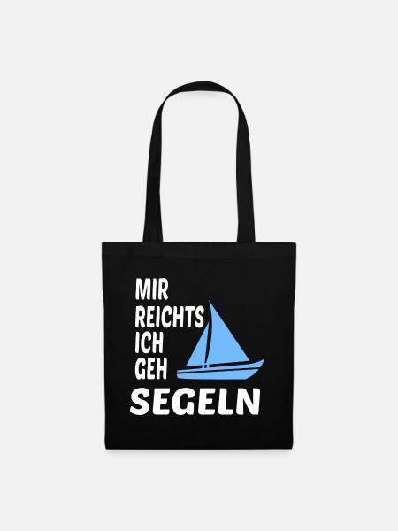 Mir reichts Ich geh Segeln Segelboot Segler - Stoffbeutel - Schwarz