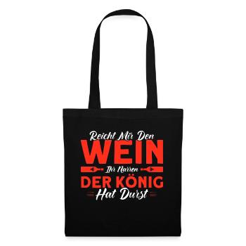 Wein Weinliebhaber Weintrinker Weinfest Geschenk - Stoffbeutel - Schwarz - Vorne