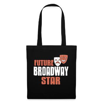 Future Broadway Star Awesome Actor T-Shirt Present - Tote Bag - black - Front