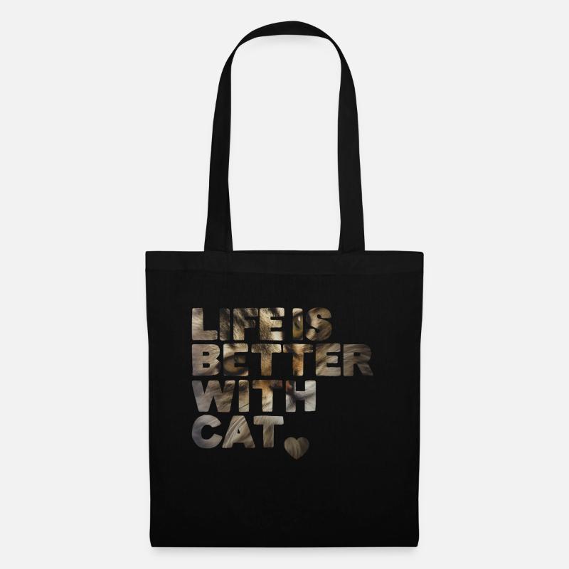 Life is better with cat - Tote Bag - black