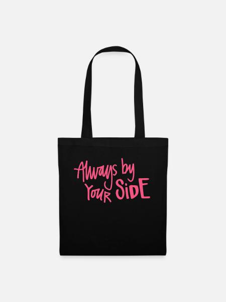 Always by Your SIDE Pink - Stoffbeutel - Schwarz