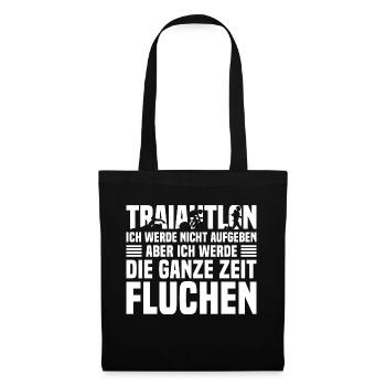 Triathlon Triathlet Ich werde nicht aufgeben - Stoffbeutel - Schwarz - Vorne