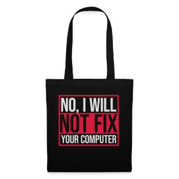 not fix your computer - Stoffbeutel - Schwarz - Vorne