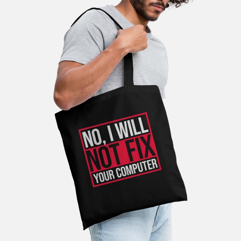 not fix your computer Tote Bag
