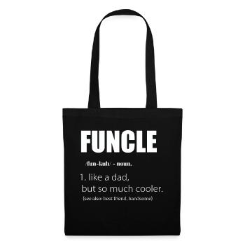 Funcle Definition Uncle Like Dad Only Cooler - Tote Bag - black - Front