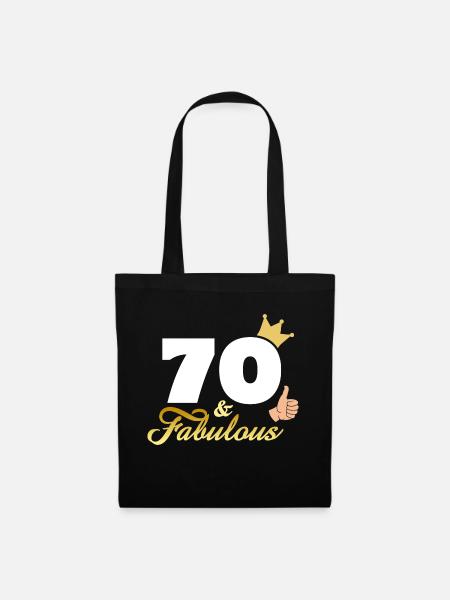 70 and Fabulous - Tote Bag - black