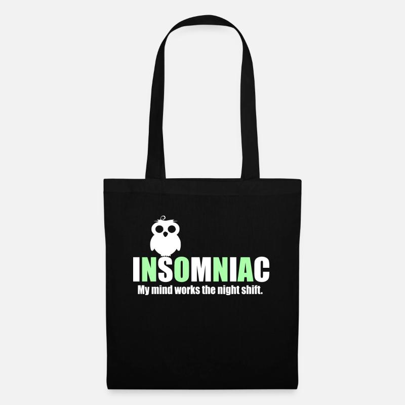 Insomniac funny quote - Tote Bag - black
