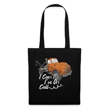 I Can't I'm On Call Trucking Tow Truck Driver - Tote Bag - black - Front