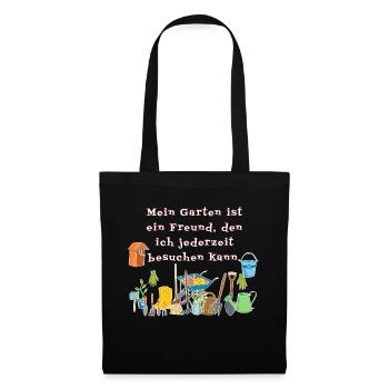 mein Garten ist mein Freund…. - Stoffbeutel - Schwarz - Vorne