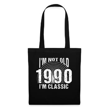I'm Not Old, I'm Classic , Vintage 1990 Retro 34 - Tote Bag - black - Front