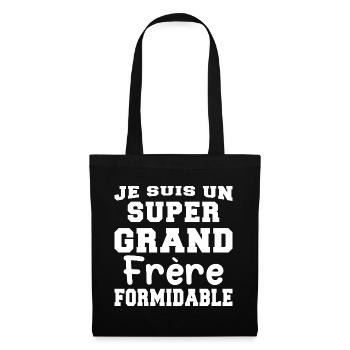 Je Suis Un Grand Frère Formidable - Cadeau - Sac en tissu - noir - Devant