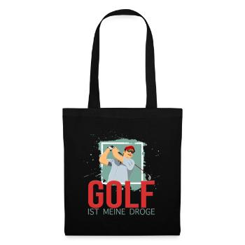 Meine Droge ist der Golfsport - Stoffbeutel - Schwarz - Vorne
