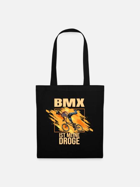 BMX ist meine Droge - Stoffbeutel - Schwarz