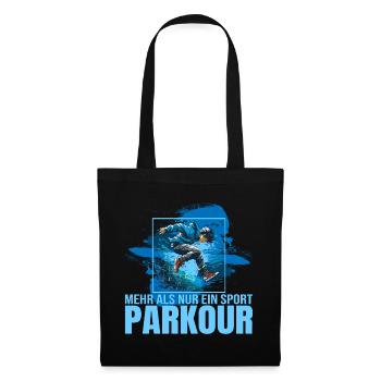 Mehr als nur ein Sport - Parkour - Stoffbeutel - Schwarz - Vorne