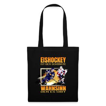 Eishockey ist der schönste Wahnsinn den es gibt - Stoffbeutel - Schwarz - Vorne