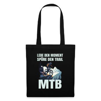 MTB: Lebe den Moment, spüre den Trail - Stoffbeutel - Schwarz - Vorne