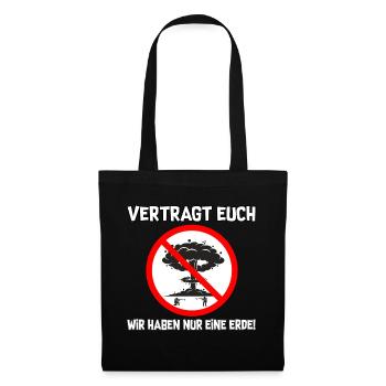 Vertragt euch - Stoffbeutel - Schwarz - Vorne