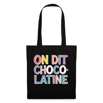 On dit chocolatine - Sac en tissu - noir - Devant