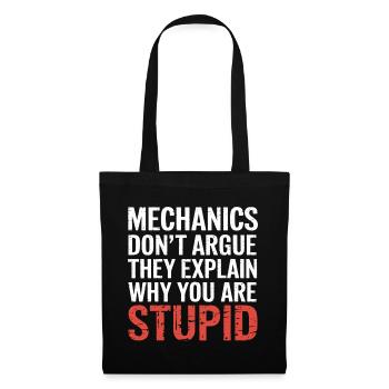Mechanics Explain Why You Are Stupid 5 - Stoffbeutel - Schwarz - Vorne