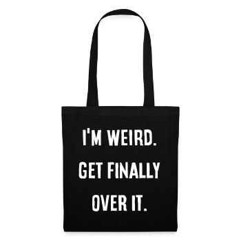 Je suis bizarre. S’en remettre enfin - Sac en tissu - noir - Devant